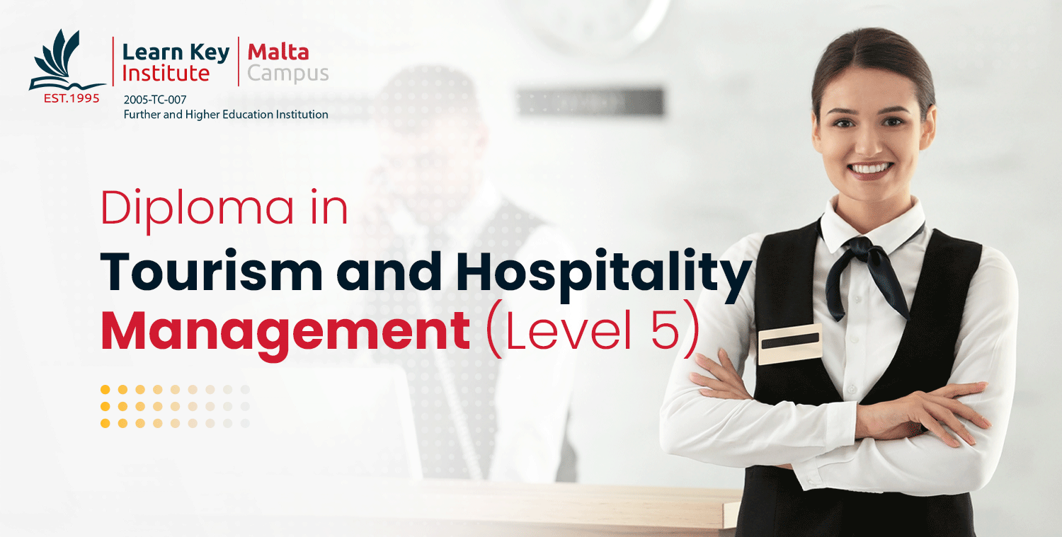 OTHM UK Level 4 / MQF Level 5 Diploma in Tourism and Hospitality Management